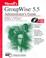 Cover of: Novell's GroupWise 5.5 administrator's guide