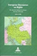 European Discourses on Rights: The Quest for Statehood in Europe by Lubica Ucnik
