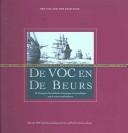 Cover of: De VOC en De Beurs (The VOC and the Exchange)