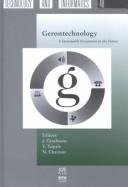 Cover of: Gerontechnology: a sustainable investment in the future