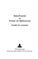 Cover of: Alain-Fournier Et Yvonne de Quievrecourt by Michele Maitron-Jodogne