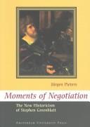 Cover of: Moments of Negotiation by Jurgen Pieters
