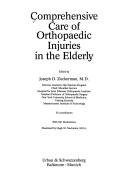 Cover of: Comprehensive Care of the Orthopaedic Injuries of the Elderly