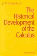 The Historical Development of the Calculus by C.H. Edwards Jr