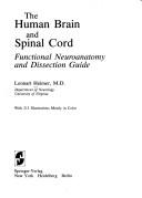 Cover of: The Human Brain and Spinal Cord by 