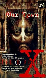 Cover of: Our Town: A Novelization (X-Files (Juvenile))