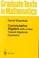 Cover of: Commutative Algebra (Graduate Texts in Mathematics)
