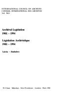 Archival legislation, 1981-1994 by International Council on Archives