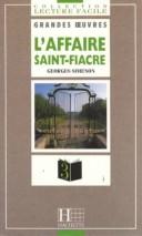 Cover of: L'Affaire Saint-Fiacre by Georges Simenon, Georges Simenon, Charles Milou