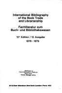 International Bibliography of the Book Trade and Librarianship by Helga Lengenfelder, Gitta Hausen