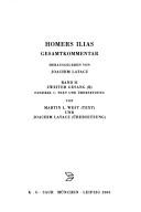 Cover of: Homers Ilias. Gesamtkommentar. Auf der Grundlage der Ausgabe von Ameis-Hentze-Ca: Band II: Zweiter Gesang (B). Fasz. 1: Text und Ubersetzung