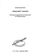 Cover of: ' Musterstadt' Auschwitz . Germanisierungspolitik und Judenmord in Ostoberschlesien. by Sybille Steinbacher