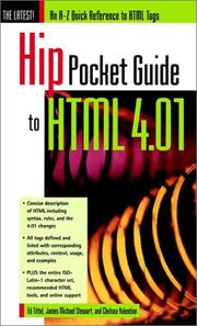 Cover of: Hip Pocket Guide to HTML 4.01: An A-Z Quick Reference to HTML Tags