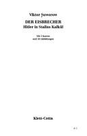 Der Eisbrecher. Hitler in Stalins Kalkül by Viktor Suvorov