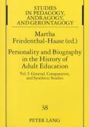 Cover of: Personality And Biography: Proceedings Of The Sixth International Conference On The History Of Adult Education (Studies in Pedagogy, Andragogy and Gerontagogy , Vol 38)