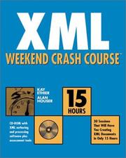 Cover of: XML Weekend Crash Course (with CD-ROM)