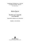 Cover of: Studien Zur Linguistik Und Slavistik: Gesammelte Aufsatze Aus Vier Jahrzehnten Redaktion: Cristina Beretta