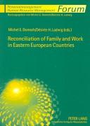 Cover of: Reconciliation Of Family And Work In Eastern European Countries (Forum Personalmanagement / Human Resource Management)