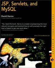 JSP, Servlets, and MySQL by David Harms