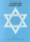 Cover of: The Talmudic Anthology: Torah : Issues Of Ethics (Judentum Und Umwelt : Realms of Judaism, Vol 52) | Jacob Neusner