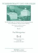 Cover of: Evil: Diffrent Kinds of Evil in the Light of a Modern Theodicy (Wissenschaft Und Religion)