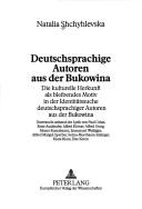 Cover of: Deutschsprachige Autoren aus der Bukowina by Natalia Shchyhlevska