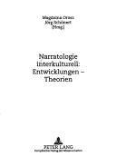 Cover of: Narratologie Interkulturell: Entwicklungen--Theorien (Budapester Studien Zur Literaturwissenschaft)