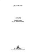 Cover of: Finnland: Eine Kleine Nation Und Ihre Minderheitenpolitik (Minderheiten Und Minderheitenpolitik in Europa)