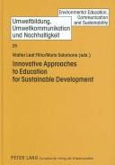 Cover of: Innovative Approaches to Education for Sustainable Development (Environmental Education, Communication and Sustainability)