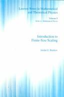 Cover of: Introduction To Finite-Size Scaling (Leuven Notes in Mathematical and Theoretical Physics; Series a: Mathematical Physics) | Jordan G. Brankov