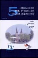 Cover of: 5th International PhD Symposium in Civil Engineering  - Volume 2