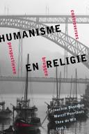 Cover of: Humanisme en religie. Controverses, bruggen, perspectieven.