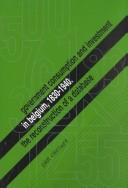 Cover of: Government Consumption and Investment in Belgium, 1830-1940: The Reconstruction of a Database (Studies in Social & Economic History, 29)