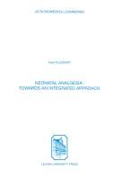 Cover of: Neonatal Analgesia: Towards an Integrated Approach (Acta Biomedical Lovaniensia)