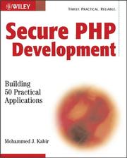 Cover of: Secure PHP Development: Building 50 Practical Applications