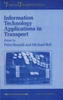 Information Technology Applications in Transport (Topics in Transportation) by P. Bonsall