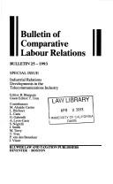 Cover of: Industrial Relations Developments in the Telecommunications (Bulletin of Comparative Labour Relations) by Roger Blanpain