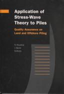 Cover of: Application of Stress-wave Theory to Piles by J. Beim, S. Niyama