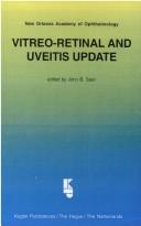 Cover of: Vitreo-retinal and uveitis update by New Orleans Academy of Ophthalmology. Session