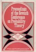 Cover of: Proceedings of the 7th Conference on Probability Theory by M. Iosifescu