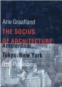 Cover of: socius of architecture: Amsterdam, Tokyo, New York
