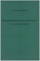 Cover of: Friedrich Spee Von Langenfeld.Eine beschreibende Bibliographie. Zweiter Teil by G. Richard Dimler