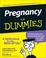Cover of: Pregnancy for dummies