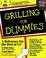 Cover of: Grilling for dummies