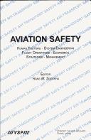 Cover of: Aviation safety by International Aviation Safety Conference (1997 Rotterdam, Netherlands)