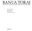 Cover of: Banua Toraja by Jowa Imre Kis-Jovak ... [et al.].