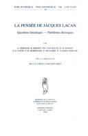 Cover of: La Pensie de Jacques Lacan. Questions Historiques. Problhmes Thioriques. (Bibliotheque Philosophique de Louvain)