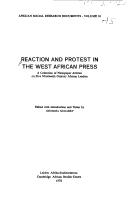 Cover of: Reaction and protest in the West African press by edited with introd. and notes by Georgia McGarry.