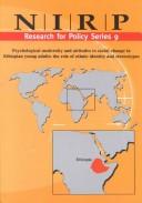 Cover of: Psychological Modernity and Attitudes to Social Change in Ethiopian Young Adults by Habtamu Wondimu., Benjamin Beit-Hallahmi, Jon Abbink, Habtamu Wondimu., Benjamin Beit-Hallahmi, Jon Abbink