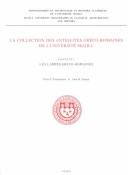 Cover of: LA Collection Des Antiquites Greco-Romaines De L'Universite McGill/the McGill University Collection of Greek and Roman Antiquities by McGill University., Eleni P. Zoitopoulou, John M. Fossey, Eleni P. Zoitopoulou, John M. Fossey